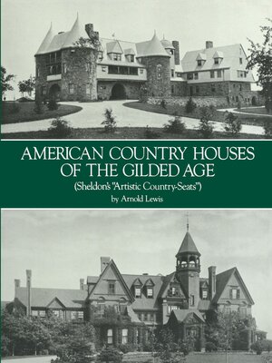 cover image of American Country Houses of the Gilded Age